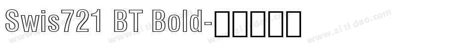 Swis721 BT Bold字体转换